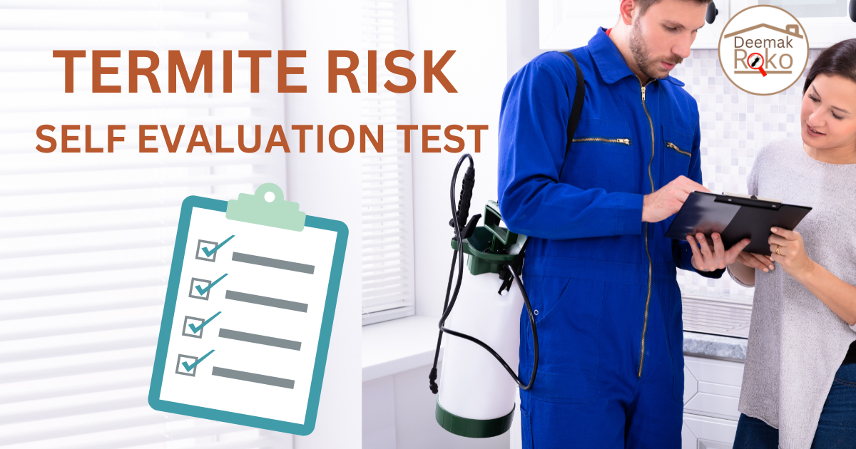 Termite Risk Self Evaluation Test