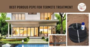 #1 Best Porous Pipe for Termite Treatment Near Me