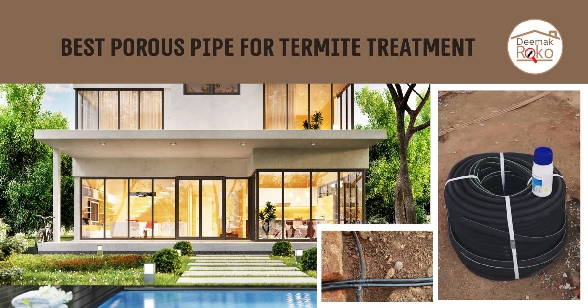 #1 Best Porous Pipe for Termite Treatment Near Me